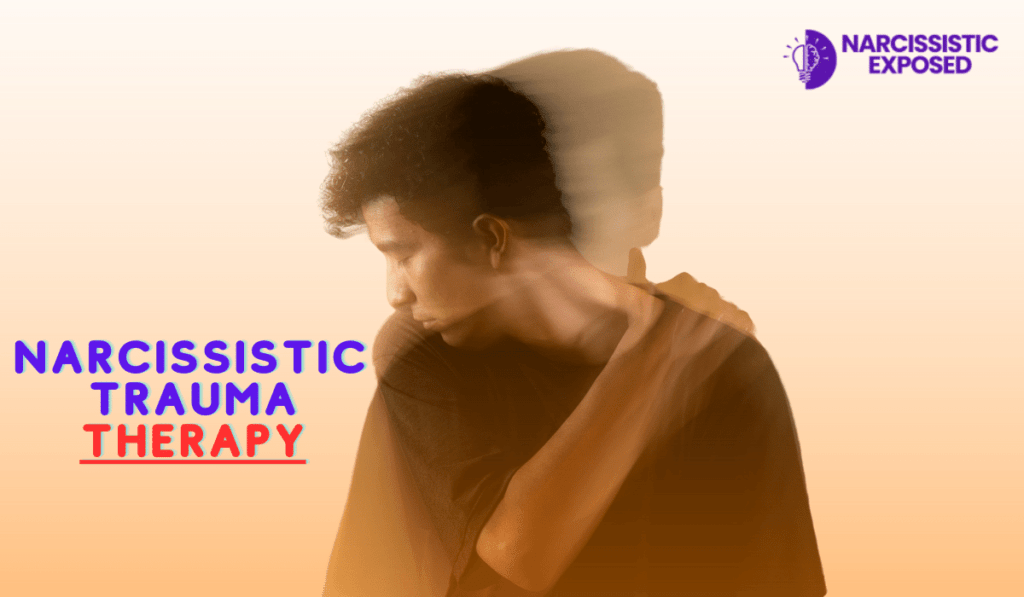 Narcissistic Trauma Therapy