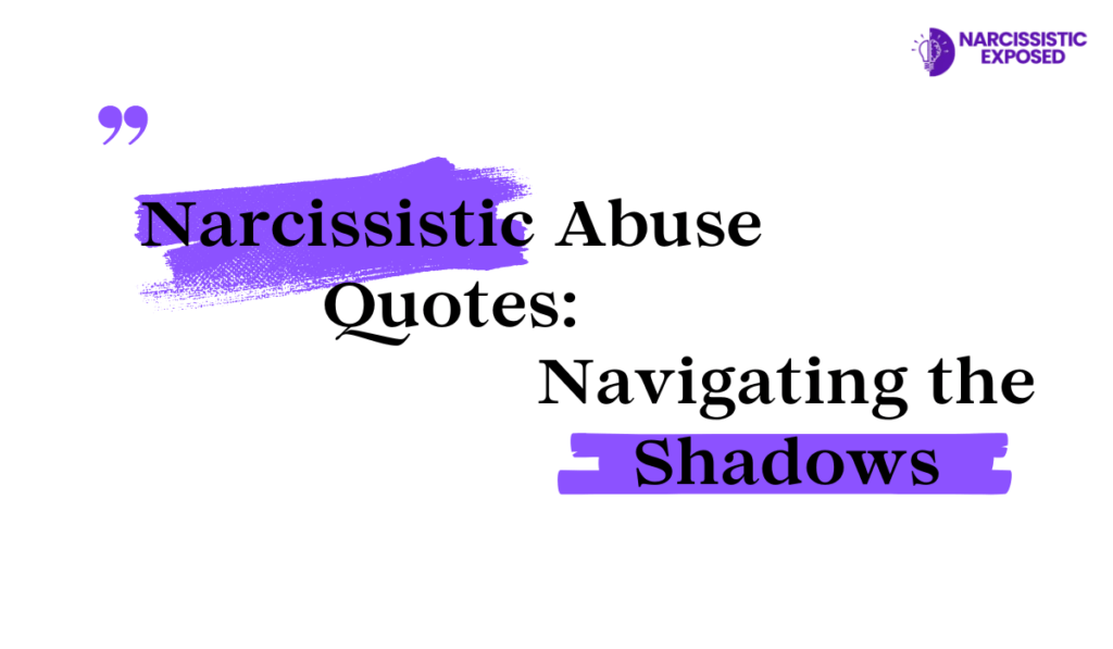 Narcissistic Abuse Quotes