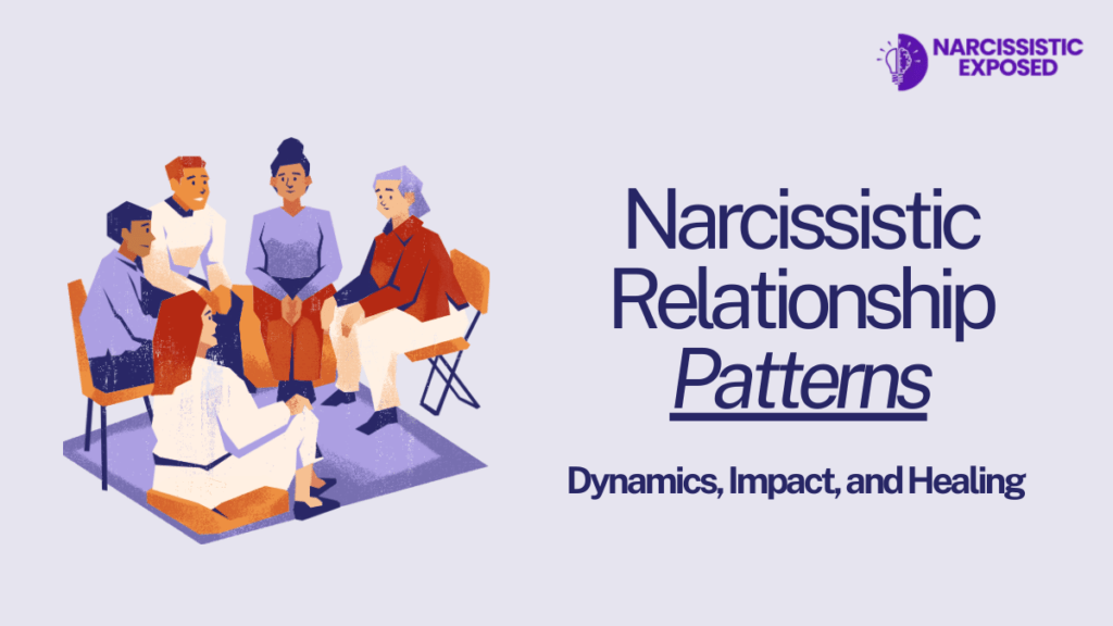 Narcissistic Relationship Patterns