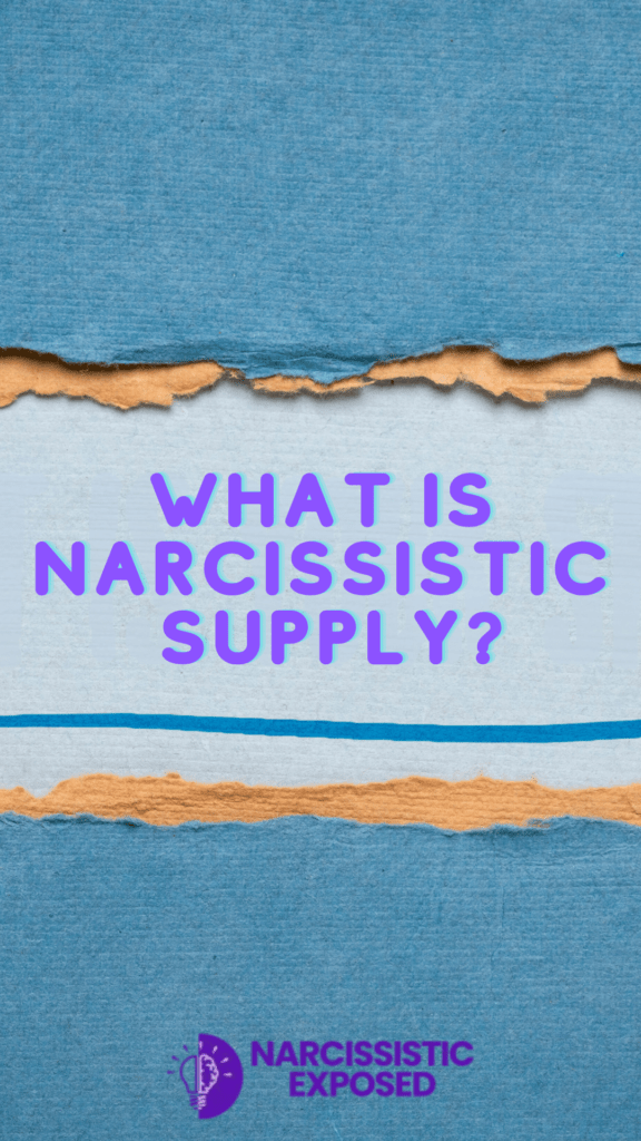 Narcissistic Supply