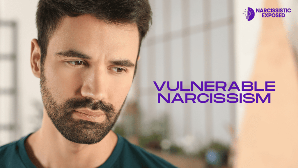 what is vulnerable narcissism