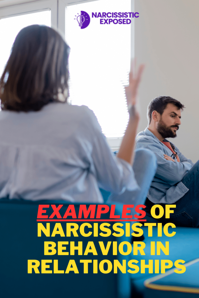 example of narcissistic behavior in a relationship