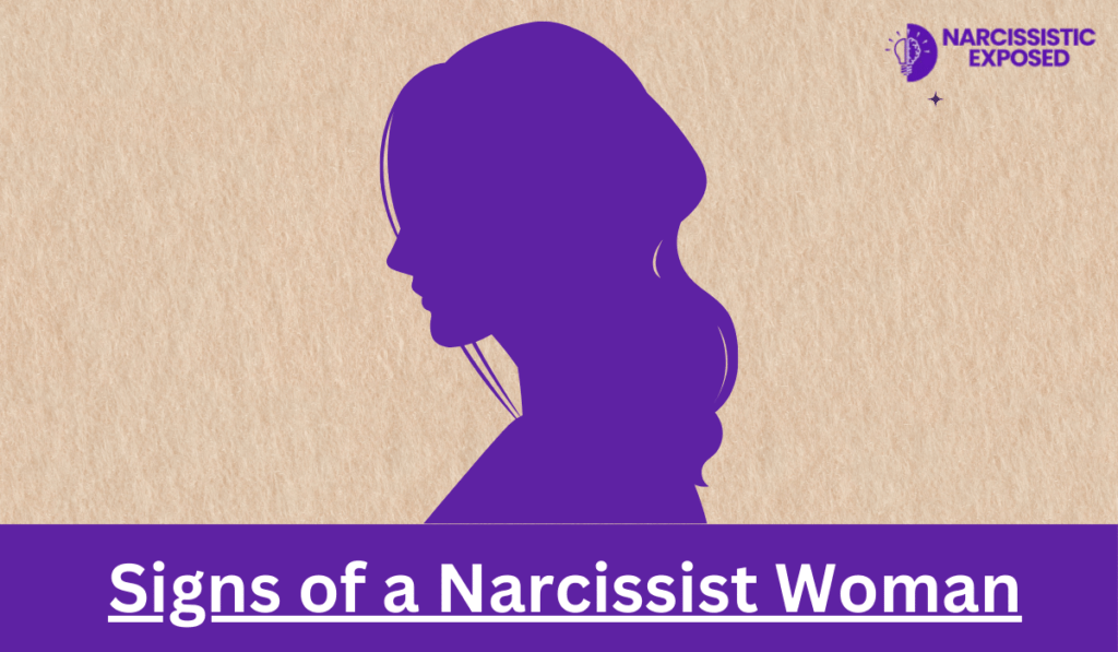 Signs of a Narcissist Woman