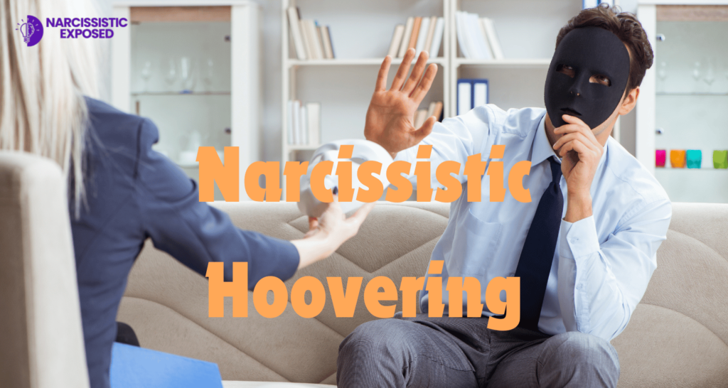 Narcissistic Hoovering