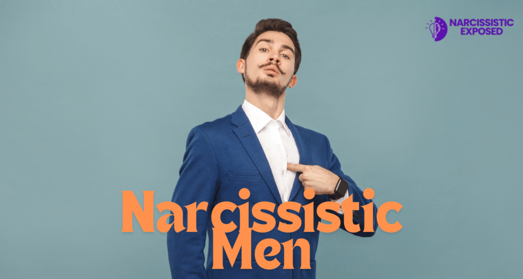 Narcissistic Men