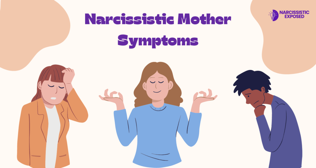Narcissistic Mother Symptoms